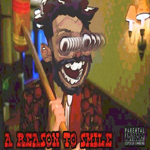 A Reason To Smile EP