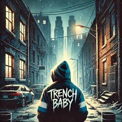 TRENCH BABY