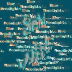 Blue Neonlights (Hard-Core)