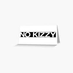 No Kizzy