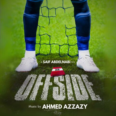 Offside (Original Motion Picture Soundtrack)