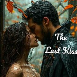 The Last Kiss