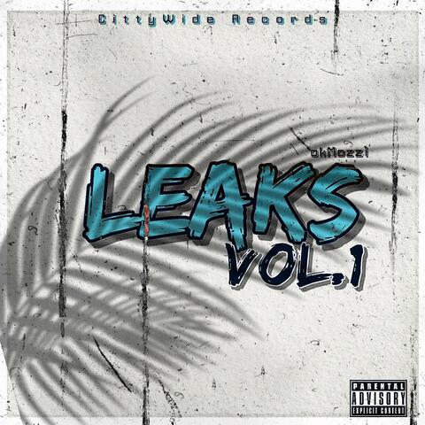 Leaks, Vol. 1