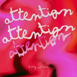 attention
