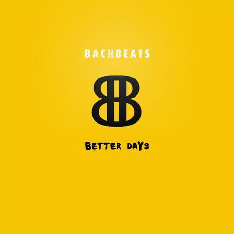 Better Days