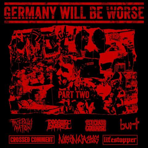 Songs from "Germany Will Be Worse Part Two"