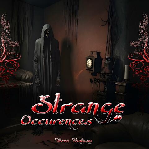 Strange Occurences