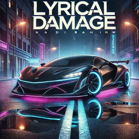 Lyrical Damage
