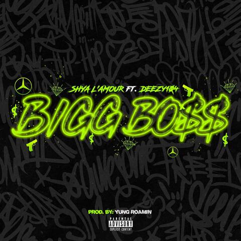Big Boss (feat. Deezy 104)