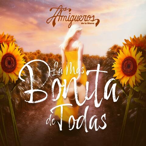 La Mas Bonita De Todas