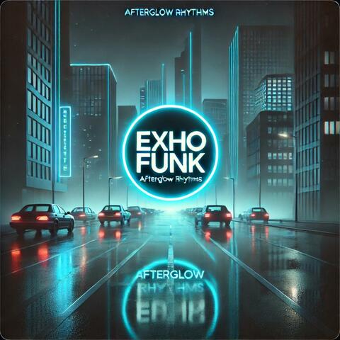 Afterglow Rhythms