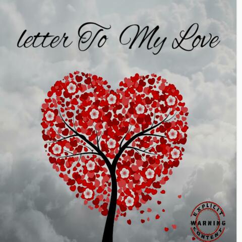 Letter to my Love