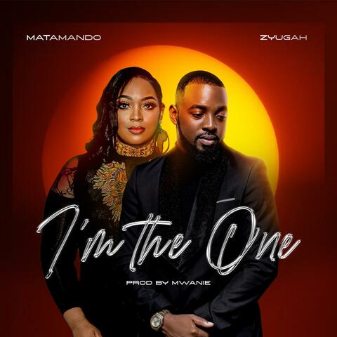I'm the one (feat. Matamando)