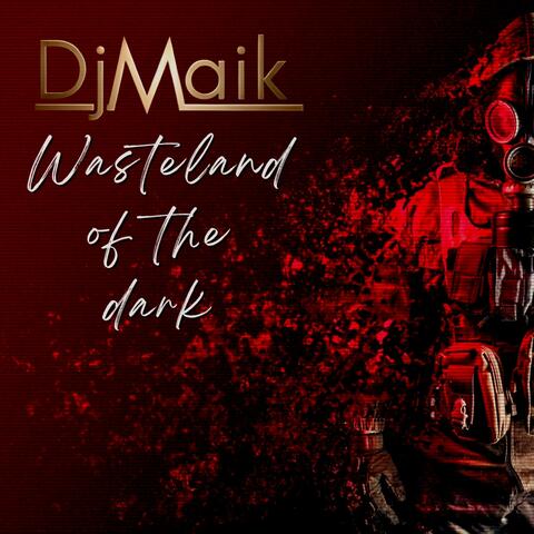 Wasteland of the dark