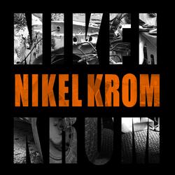 NIKEL KROM