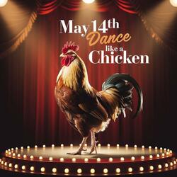 National Dance like a Chicken (Hooray zzabarababiah!)