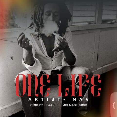 ONE LIFE