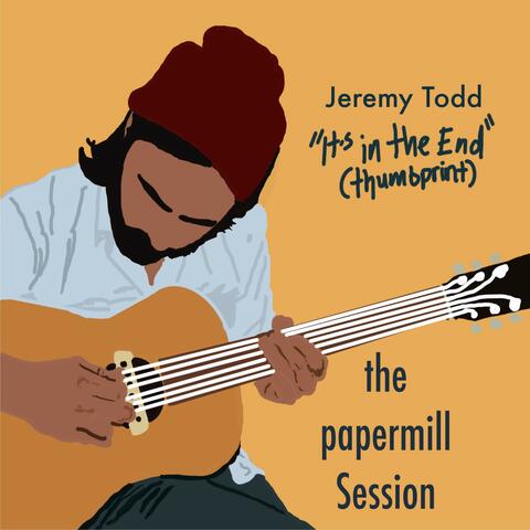 It's In The End (thumbprint) [the paper mill session]
