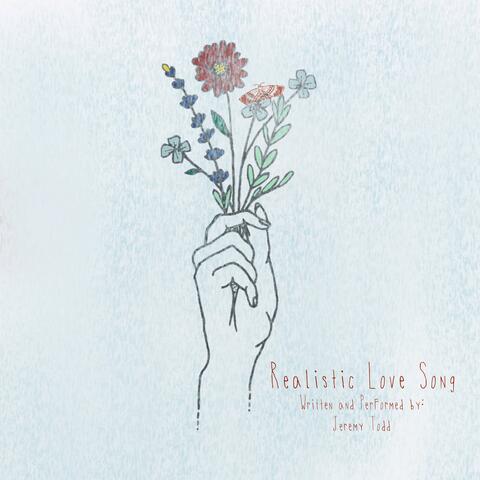 Realistic Love Song