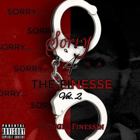 Sorry4TheFinesse EP, Vol. 2