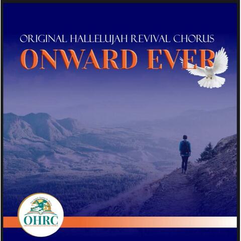 Onward Ever