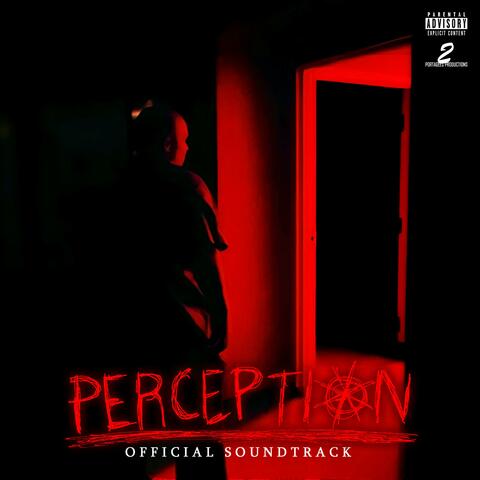 PERCEPTION (Official Short Film Soundtrack)