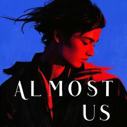 Almost us