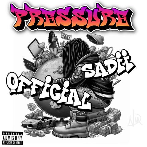 Sadii Official-Pressure