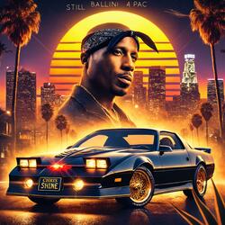 Still Ballin' 4 Pac (feat. Young Buck, Hussein Fatal & Bezz Believe)