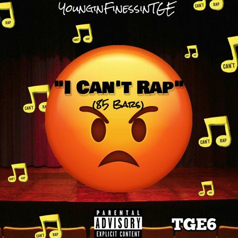 I Can't Rap