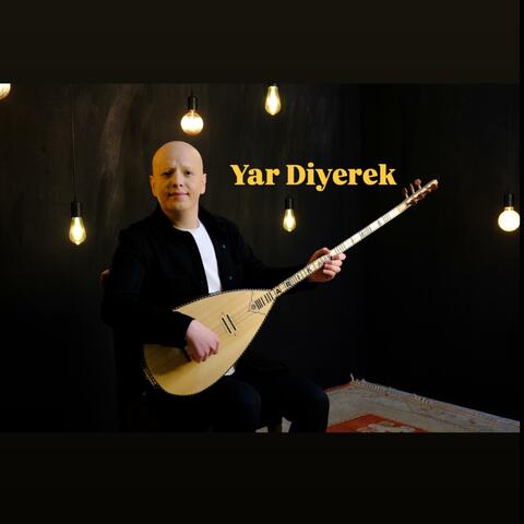 Yar Diyerek (Special Version 2 )