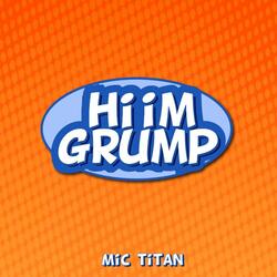hi im grump