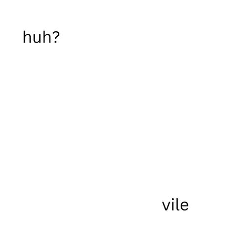 huh?