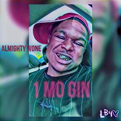 Almighty Wone (1 Mo Gin)