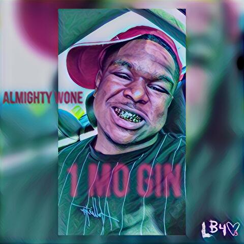 Almighty Wone (1 Mo Gin)