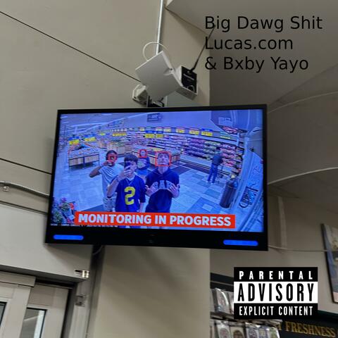 Big Dawg Shit (feat. Bxby Yayo)