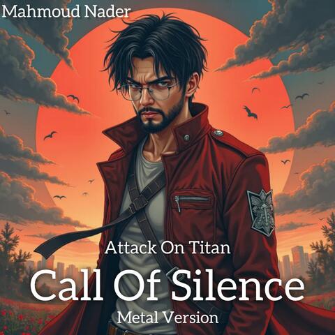 Call Of Silence (feat. Hassan Cooper & Abdallah Hesham) [Electronic Metal]