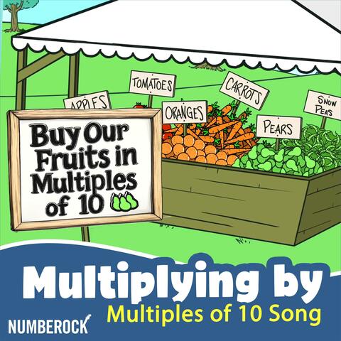 Multiplication Song | Multiply by Multiples of 10