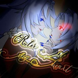 Ruler Of My Heart (Alien Stage)