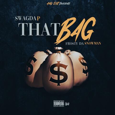 That Bag (feat. FrostydaSnowmann)