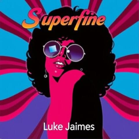 Superfine