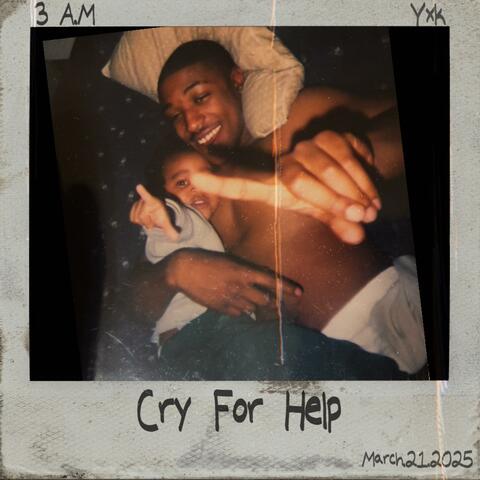 Cry For Help