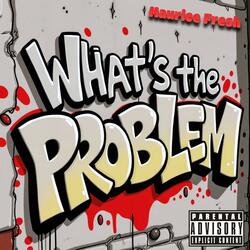 What's the problem