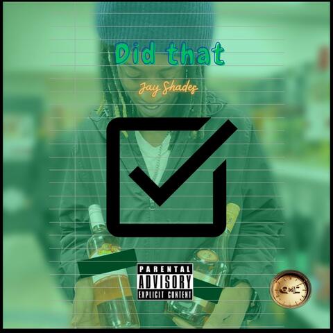 Did That (feat. GrownManTime Entertainment)