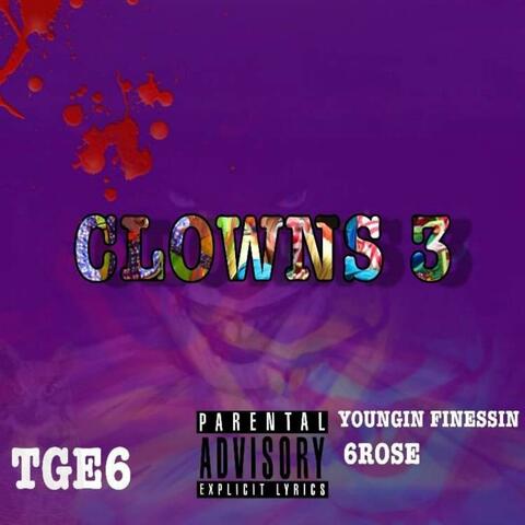 Clowns, Pt. 3 (feat. 6ROSE)