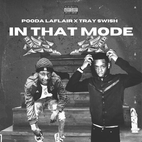 In That Mode (feat. Tray Swish)