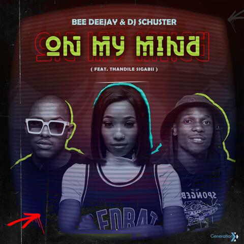 On My Mind (feat. Thandile Sigabii)