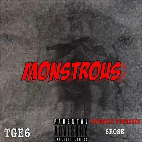 Monstrous (feat. 6ROSE)