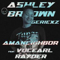 AMANEIGHBOR (feat. VocEarl & Rayder_8280)