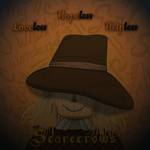 Loveless, Hopeless, Helpless